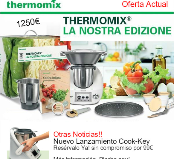Nueva Oferta Thermomix® Tm5 e Información Cook-key, Resérvalo sin compromiso